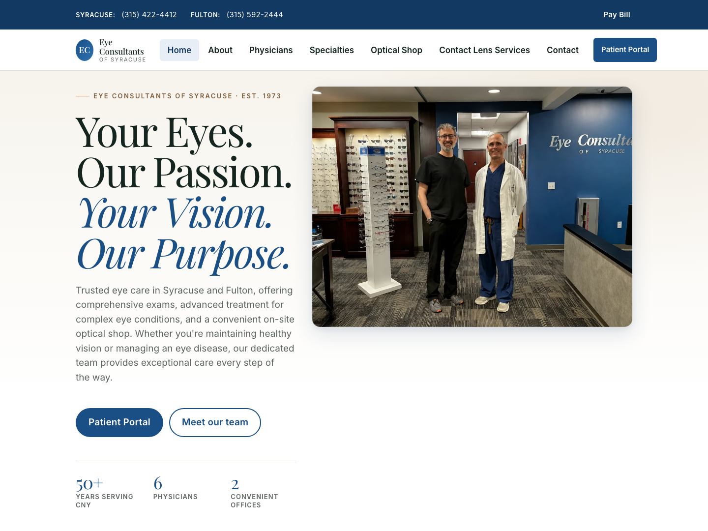 The Eye Consultants of Syracuse home page, with the headline Your Eyes. Our Passion. Your Vision. Our Purpose., a photograph of two staff members in the optical shop, and a patient portal button.